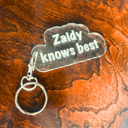 "[Blank] Knows Best" Personalized Keychain